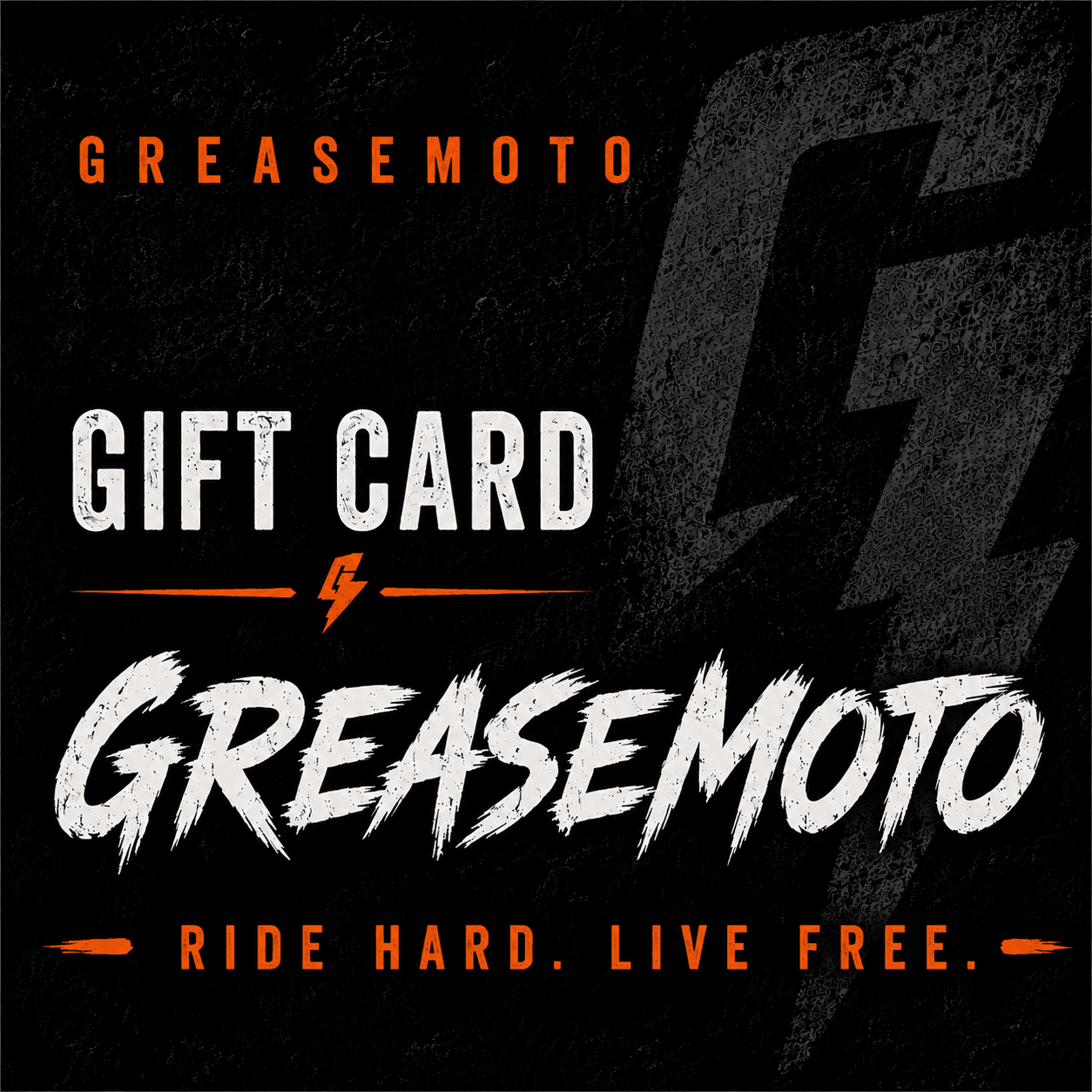 GREASEMOTO GIFTCARD-8D8CBE91-2500 GreaseMoto Gift Cards